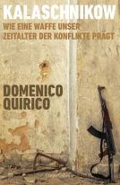 Buchcover für Kalaschnikow. Wie eine Waffe unser Zeitalter der Konflikte prägt