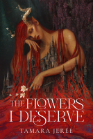 book cover for The Flowers I Deserve