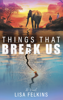 book cover for Things That Break Us