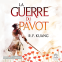 Couverture du livre pour La Guerre du pavot - Tome 01