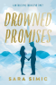 Cover Image: Drowned Promises