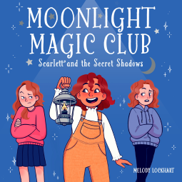 book cover for Moonlight Magic Club: Scarlett and the Secret Shadows