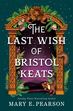 book cover for The Last Wish of Bristol Keats