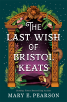 book cover for The Last Wish of Bristol Keats