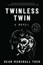 Cover Image: Twinless Twin