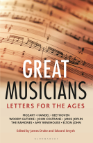 book cover for Letters for the Ages The Great Musicians
