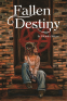 Cover Image: Fallen Destiny