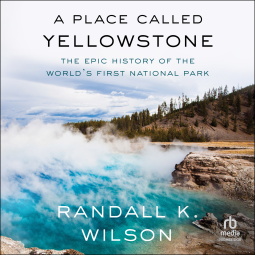 book cover for A Place Called Yellowstone