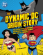 Cover Image: The Dynamic DC Origin Story