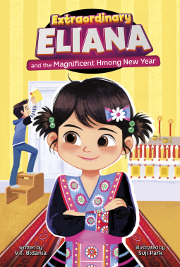 book cover for Extraordinary Eliana and the Magnificent Hmong New Year