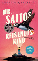 Buchcover für Mr. Saitos reisendes Kino