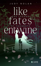 Buchcover für Like Fates Entwine (The Legend of Tanabata 2)