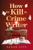 book cover for How to Kill a Crime Writer