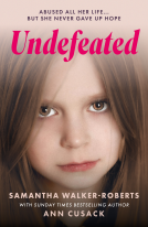 book cover for Undefeated - Abused all her life, but she never gave up hope