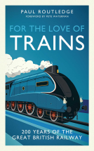 book cover for For The Love of Trains