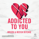 Couverture du livre pour Addicted to You