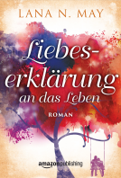 book cover for Liebeserklärung an das Leben