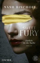 Buchcover für Sweet Fury – Zärtlich ist die Rache