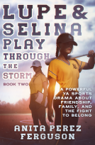 book cover for Lupe & Selina Play Through the Storm