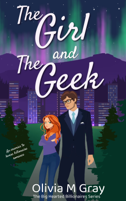 book cover for The Girl and The Geek: A Billionaire Enemies to Lovers Romance