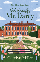 book cover for Not Exactly Mr. Darcy
