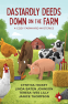 Cover Image: Dastardly Deeds Down on the Farm