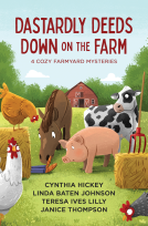 book cover for Dastardly Deeds Down on the Farm