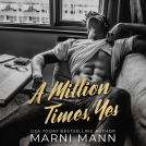 book cover for A Million Times, Yes