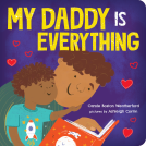 book cover for My Daddy Is Everything