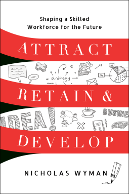 book cover for Attract, Retain, and Develop