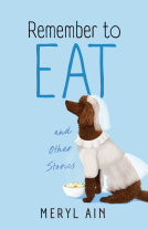 book cover for Remember to Eat and Other Stories
