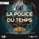Couverture du livre pour La Police du temps - Livre 1