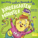 Buchcover für Das einzig wahre Benimmbuch für Kindergartenmonster