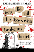 book cover for Here Lie All the Boys Who Broke My Heart