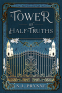 Cover Image: A Tower of Half-Truths