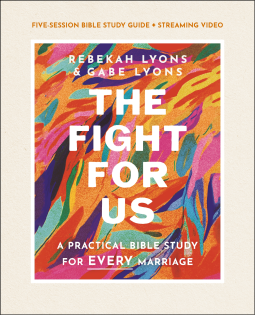 book cover for The Fight for Us Bible Study Guide plus Streaming Video