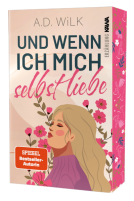 Buchcover für Und wenn ich mich selbst liebe