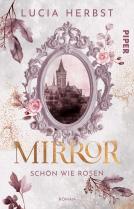 Buchcover für Mirror: Schön wie Rosen