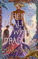 book cover for When Dealing with Dragons