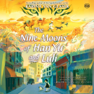 book cover for The Nine Moons of Han Yu and Luli