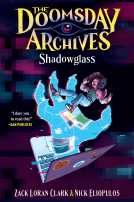 book cover for The Doomsday Archives: Shadowglass