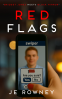 Cover Image: Red Flags: Bridget Jones meets Black Mirror