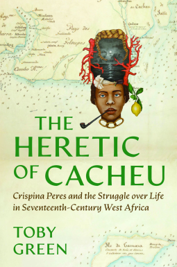 book cover for The Heretic of Cacheu