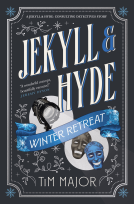 book cover for Jekyll & Hyde: Winter Retreat
