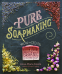 Cover Image: Pure Soapmaking
