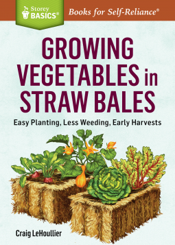 book cover for Growing Vegetables in Straw Bales