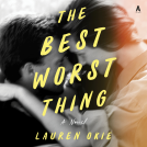 book cover for The Best Worst Thing