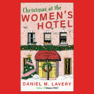 book cover for Christmas at the Women’s Hotel