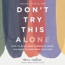 book cover for Don't Try This Alone