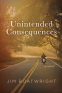Cover Image: Unintended Consequences